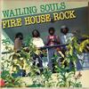 Cover for Firehouse Rock by The Wailing Souls